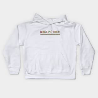 Mince Pie time Kids Hoodie